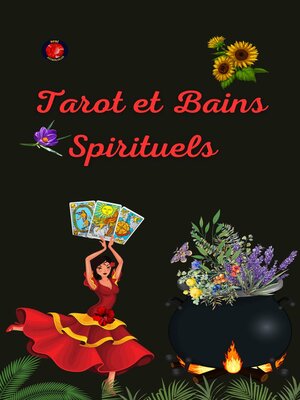 cover image of Tarot et Bains Spirituels